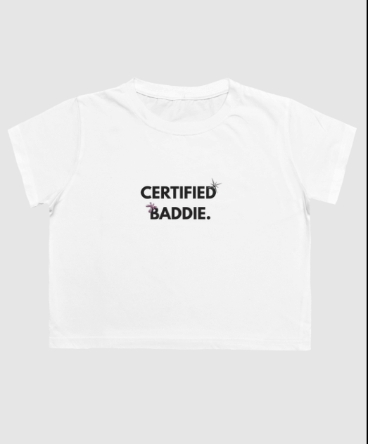 Certified Baddie Graphic Crop Top
